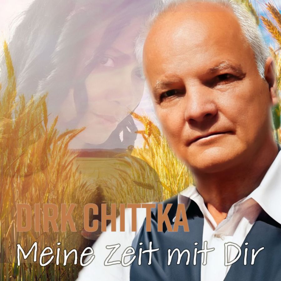Dirk Chittka - Meine Zeit Mit Dir