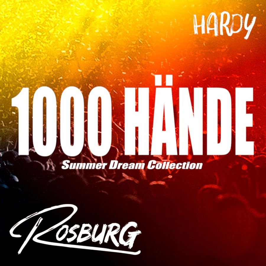 ROSBURG feat. HARDY - 1000 Hände