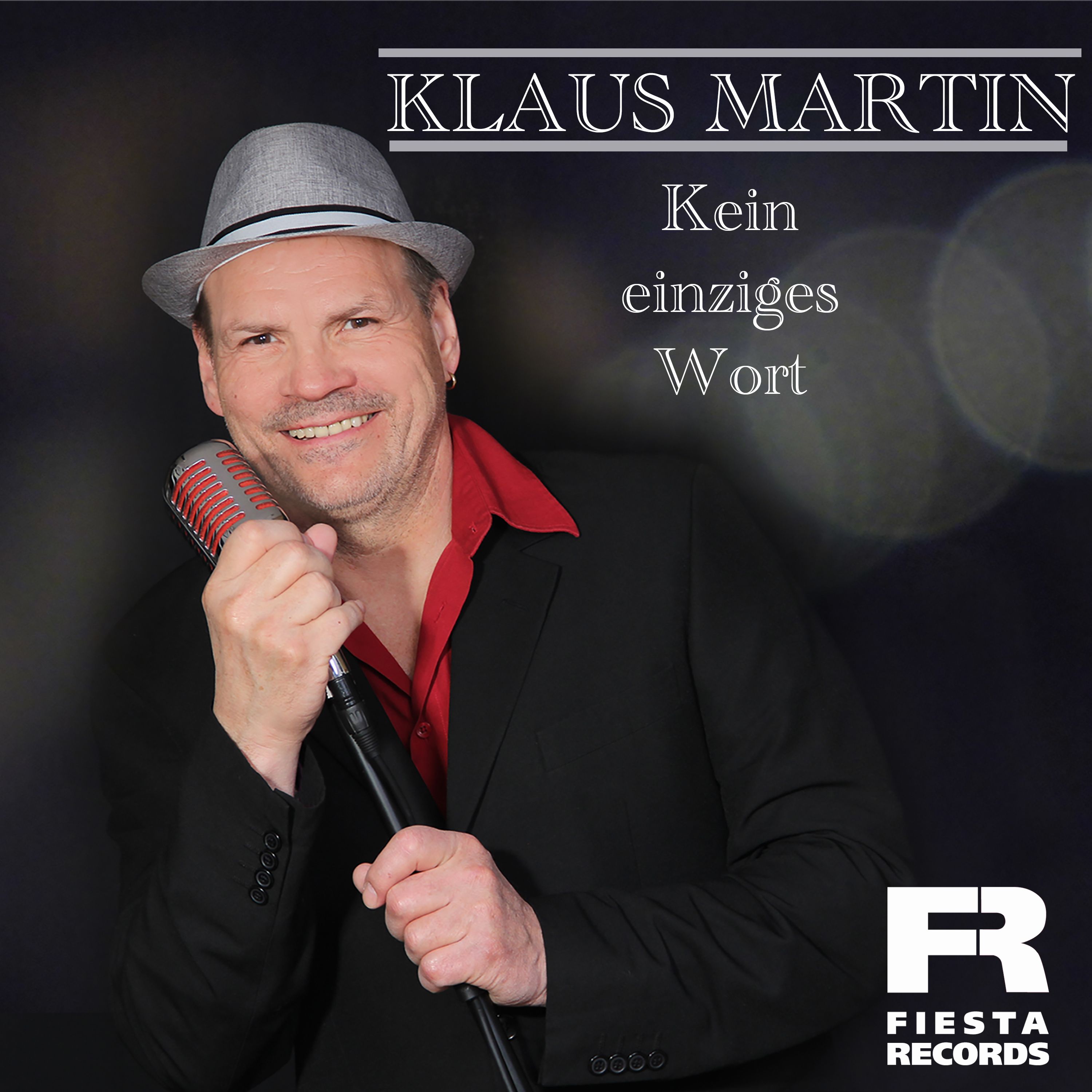 Klaus Martin - Kein einziges Wort