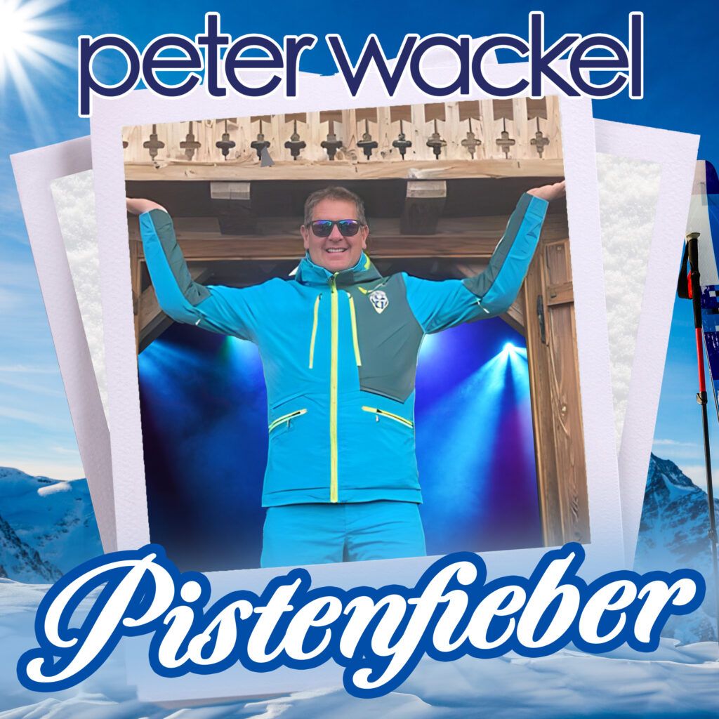 Peter Wackel - Pistenfieber