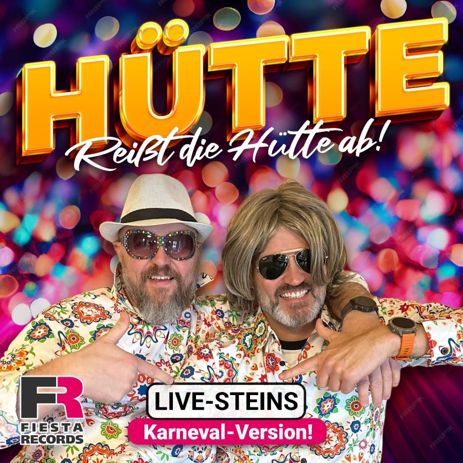 Live-Steins - Reißt die Hütte ab! (Karneval Version)