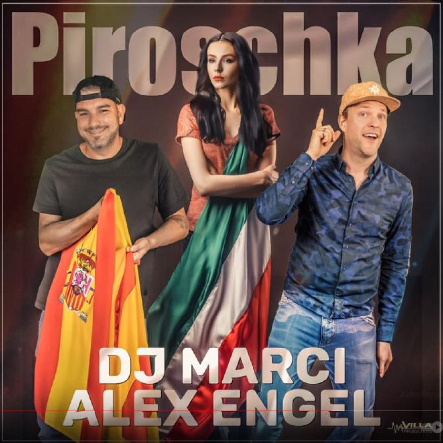 DJ Marci & Alex Engel - Piroschka