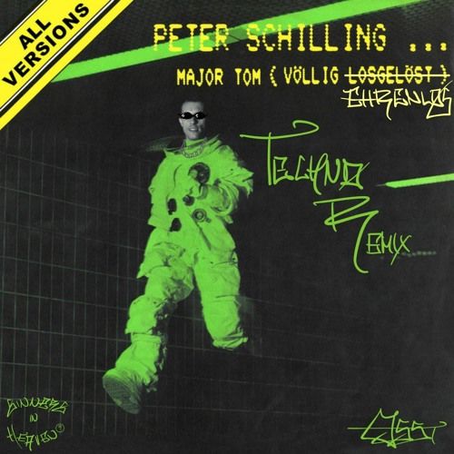 Peter Schilling - Major Tom (Völlig Losgelöst)