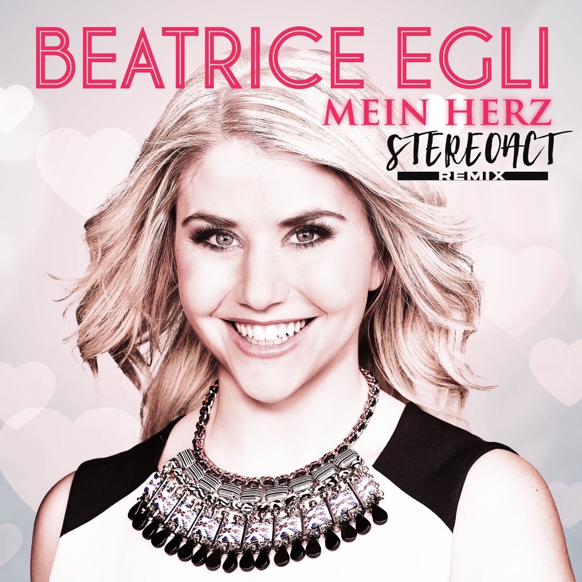 Beatrice Egli Mein Herz Stereoact Remix DDTOP100 Die