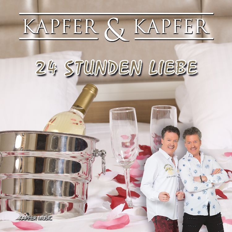 Kapfer & Kapfer - 24 STUNDEN LIEBE