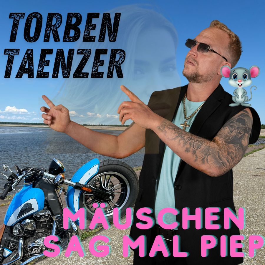 Torben Taenzer : Mäuschen sag mal piep