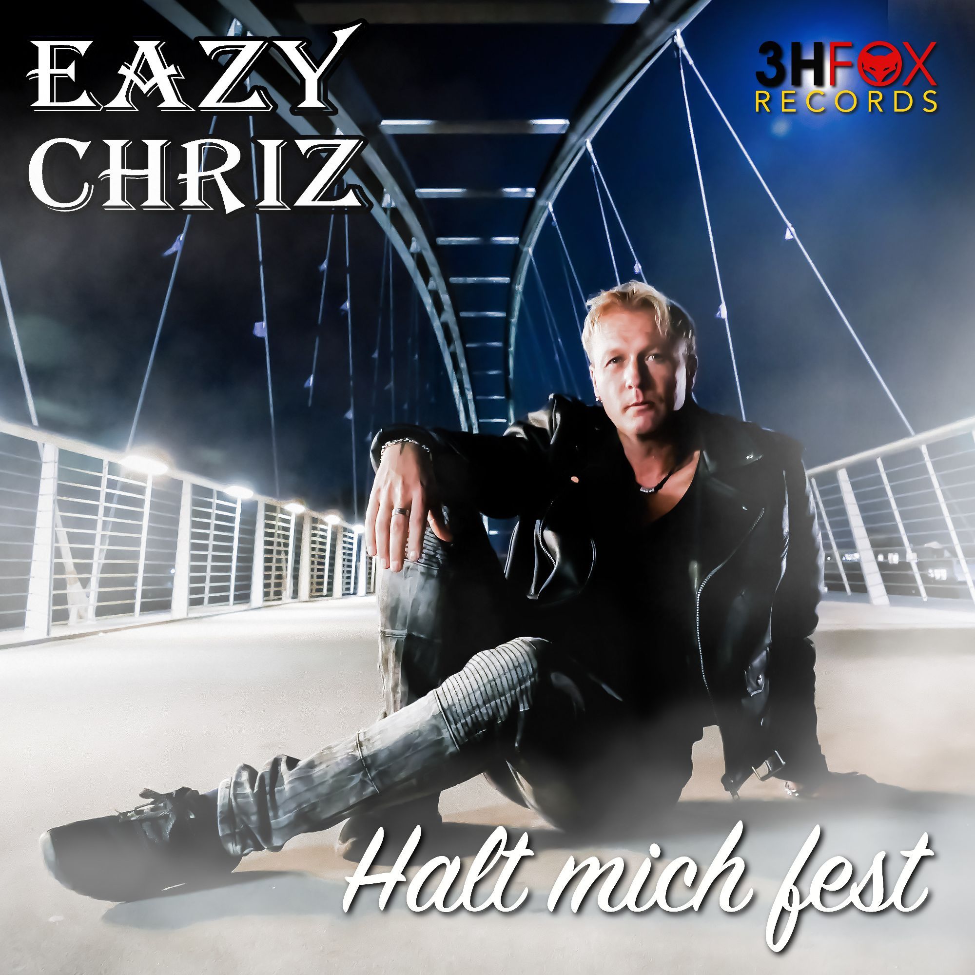 Eazy Chriz - Halt Mich Fest