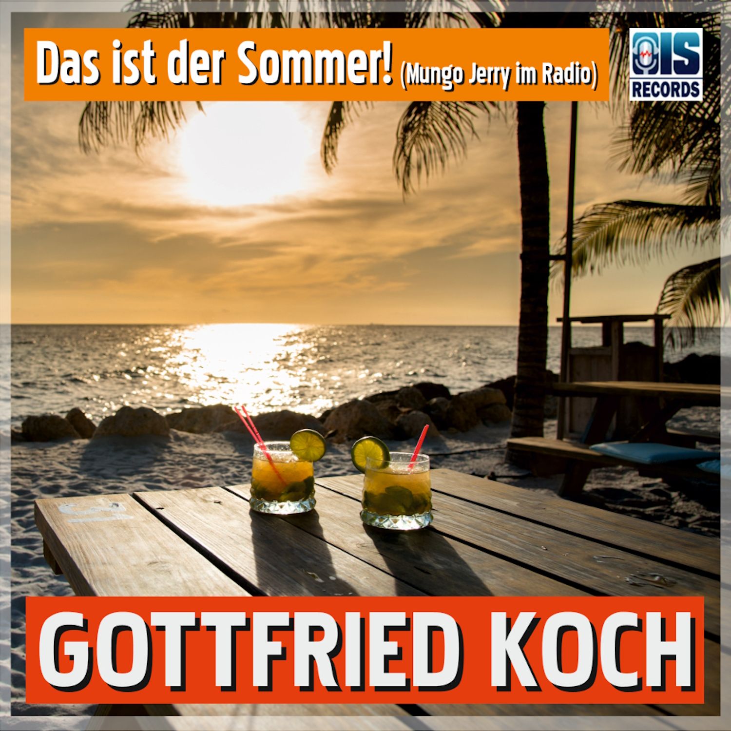 GOTTFRIED KOCH - Das ist der Sommer!