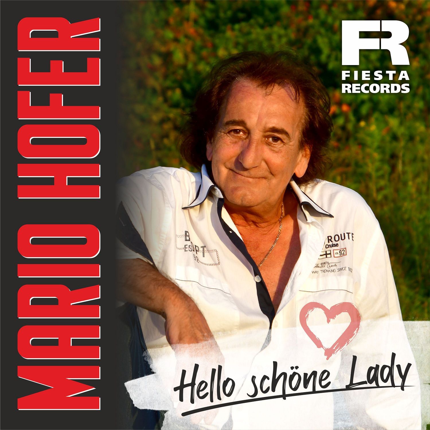 Mario Hofer - Hello schöne Lady