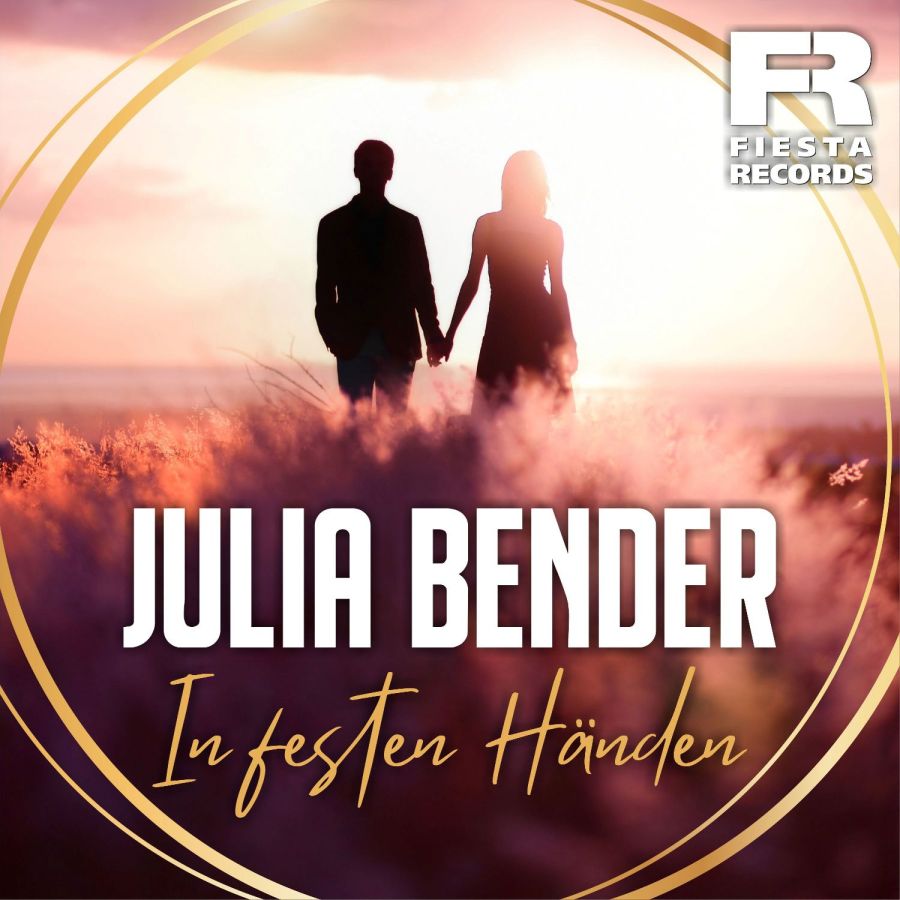 Julia Bender - In festen Händen