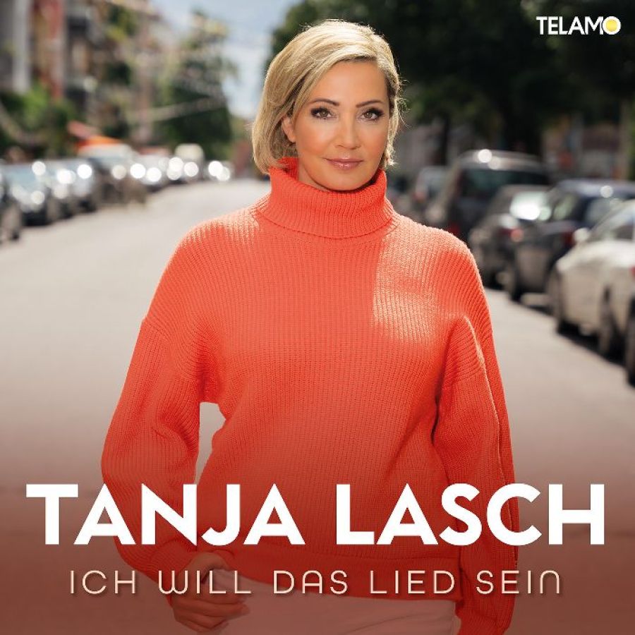 Tanja Lasch - Ich will das Lied sein