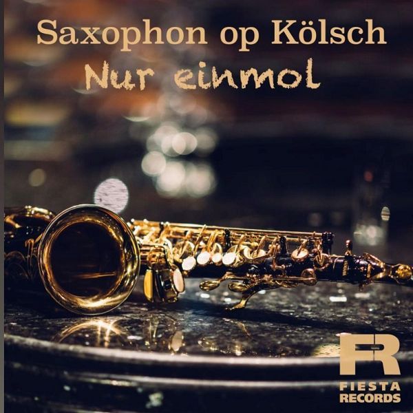 Saxophon op Kölsch – Nur einmo