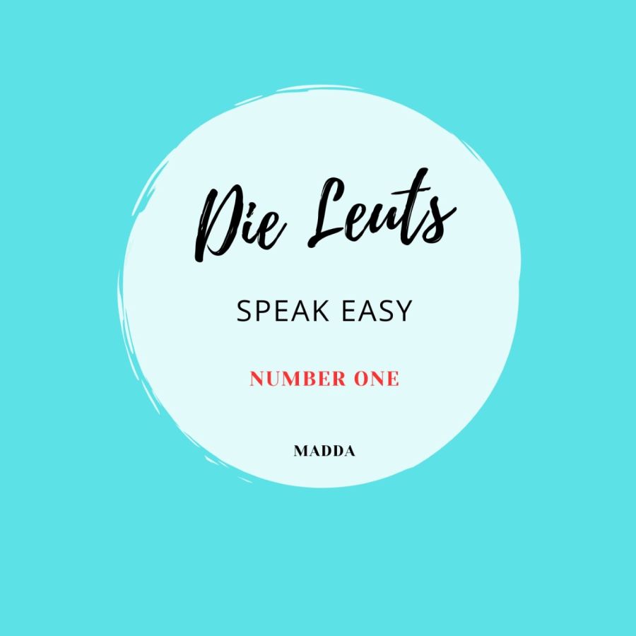 Die Leuts - Speak easy