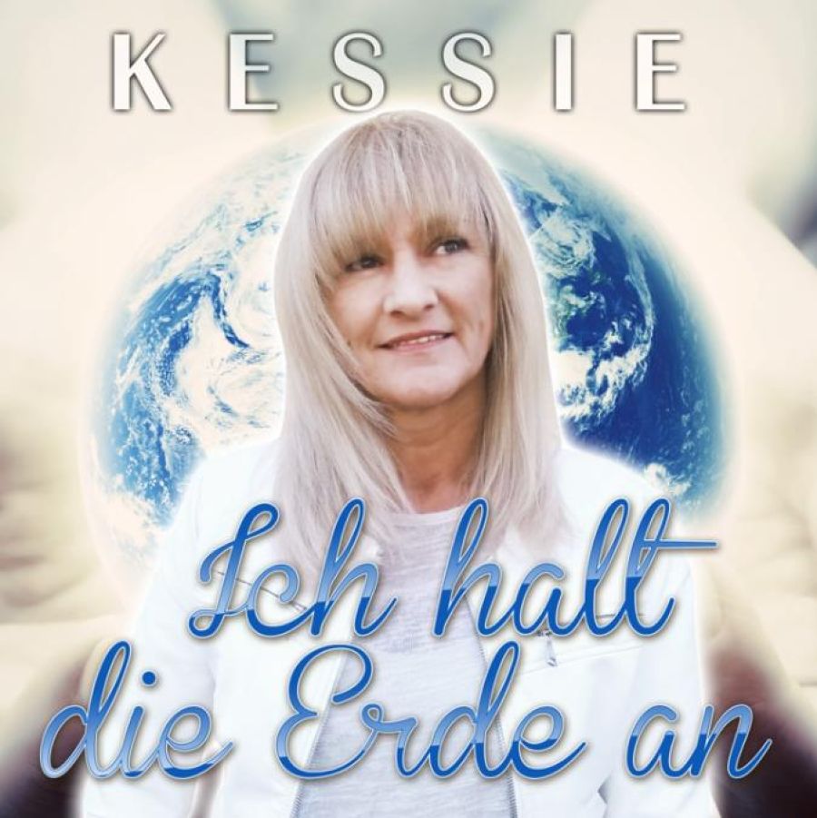 Kessie - Ich halt die Erde an
