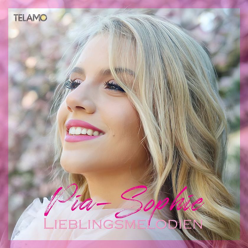 Pia-Sophie - veröffentlicht ihr Debütalbum „Lieblingsmelodien“