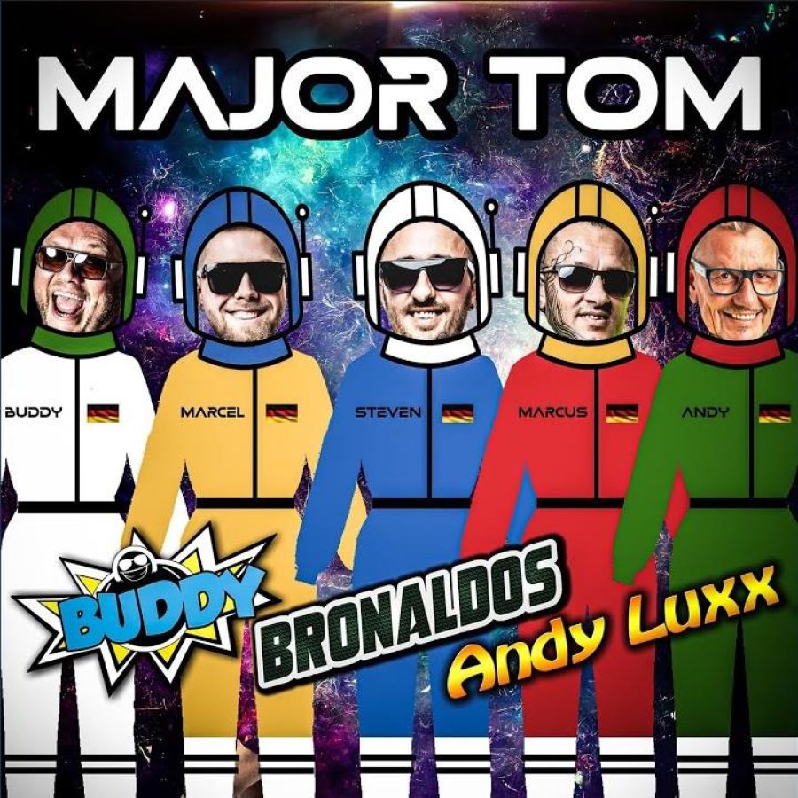 Buddy x Bronaldos x Andy Luxx - Major Tom