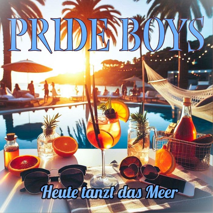 Pride Boys Heute tanzt das Meer Radiocut