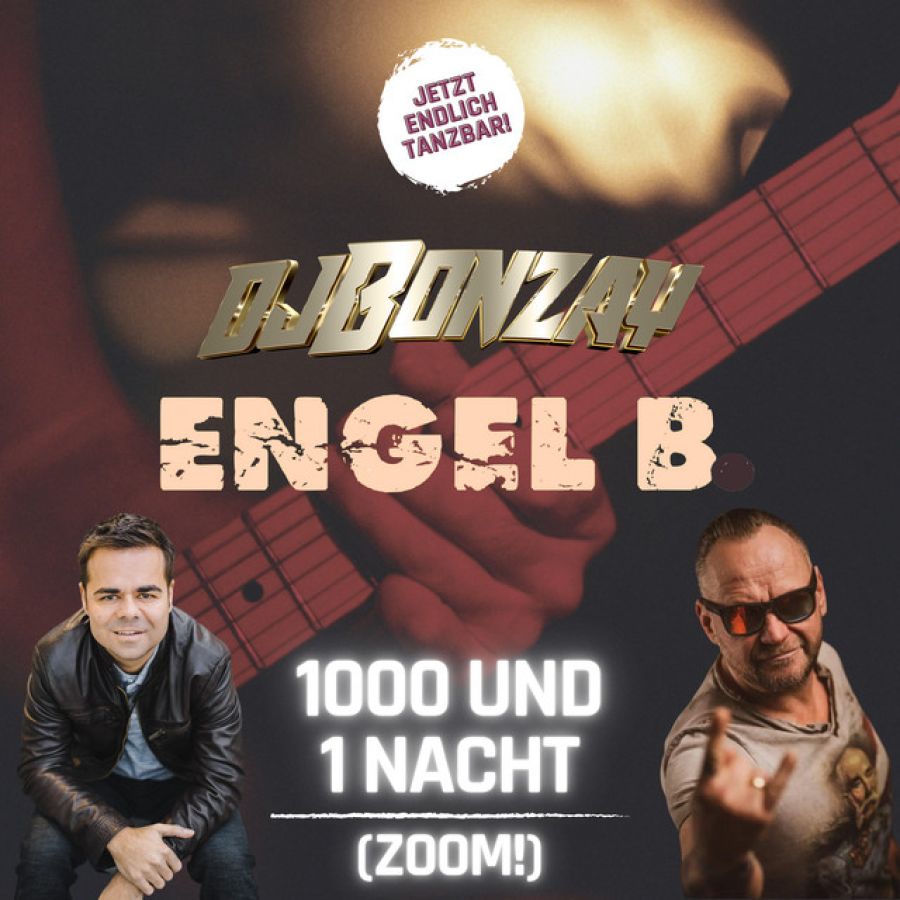 DJ Bonzay & Engel B.  - 1000 und 1 Nacht (Zoom!)