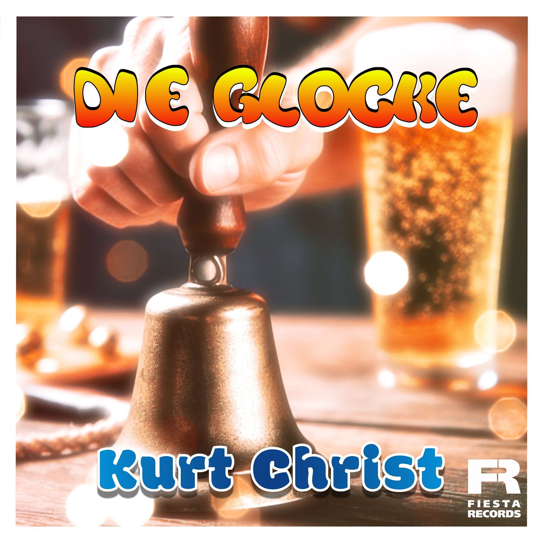 Kurt Christ - Die Glocke