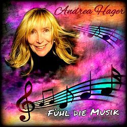 Andrea Hager - Fühl die Musik