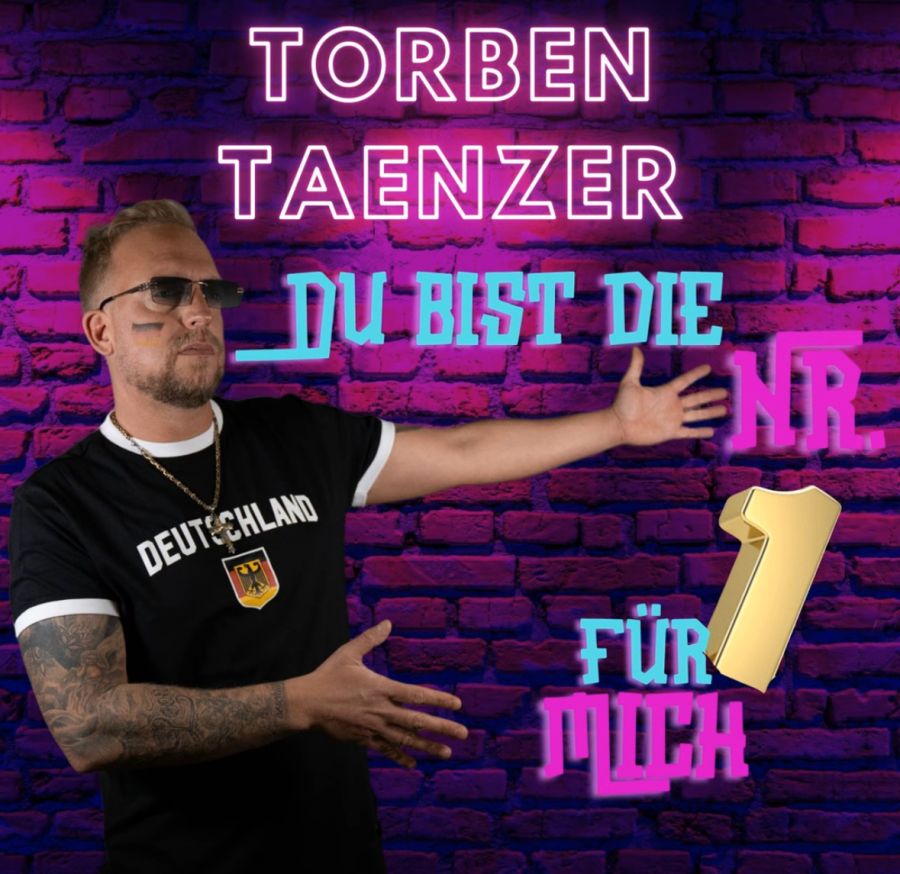 Torben Taenzer - Du bist die Nummer 1 für mich..